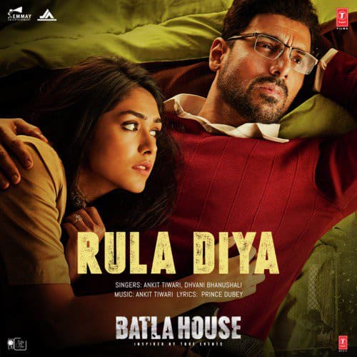 Rula Diya lyrics meaning (From Batla House)