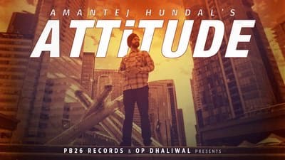 Attitude Lyrics – Amantej Hundal Ft. Gill Saab