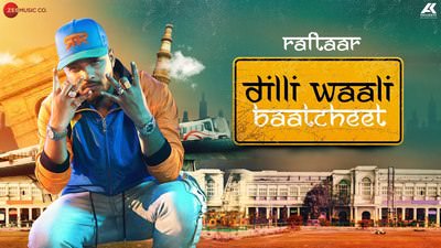 Dilli Waali Baatcheet Lyrics (Hindi) – Raftaar | Mr. Nair