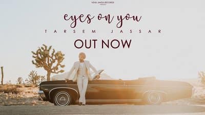 Eyes On You Lyrics – Tarsem Jassar | Punjabi Song