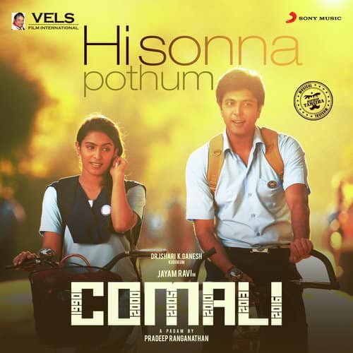Hi Sonna Pothum (From Comali) lyrics