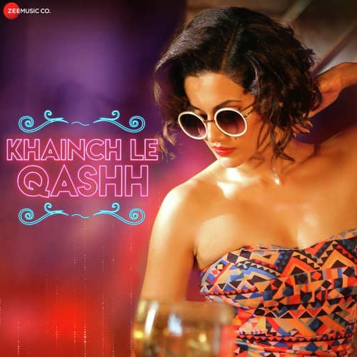 Khainch Le Qash lyrics hindi