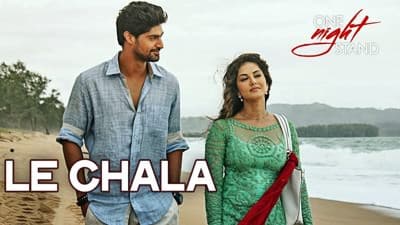 Le Chala Song Lyrics Translation | One Night Stand | Jubin Nautiyal