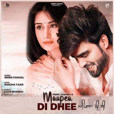 Maapea Di Dhee lyrics Inder Chahal