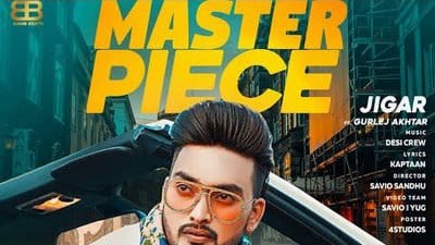 Master Piece Lyrics – Jigar Ft. Gurlej Akhtar | Desi Crew