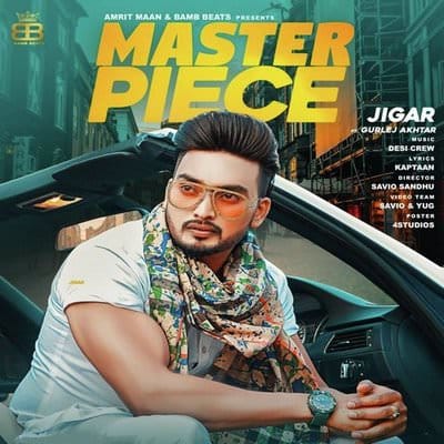 Master Piece Jigar & Gurlej Akhtar lyrics