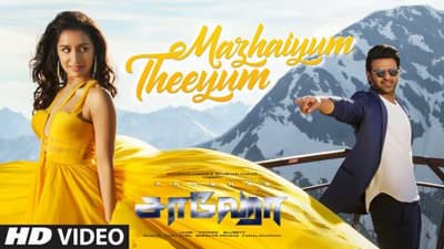 Mazhaiyum Theeyum Lyrics | (From “Saaho”) | Prabhas