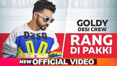 Rang Di Pakki Lyrics – Goldy Desi Crew