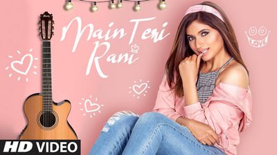 Main Teri Rani Song Lyrics | Shipra Goyal