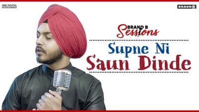Supne Ni Saun Dinde Lyrics Translation – Prabh Bains | Laddi Gill