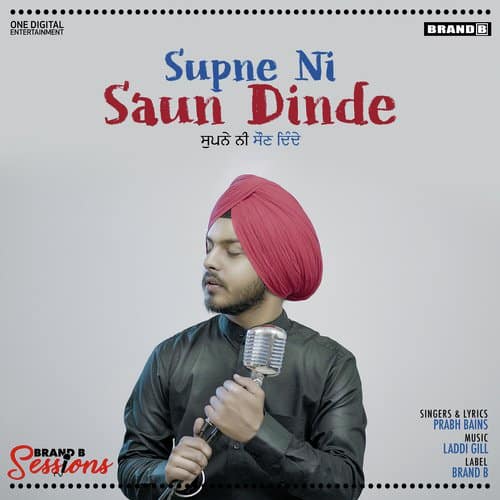 Supne Ni Saun Dinde lyrics by Prabh Bains