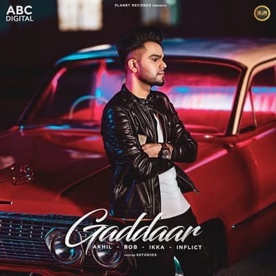 Gaddaar (feat. Ikka) akhil lyrics gaddar