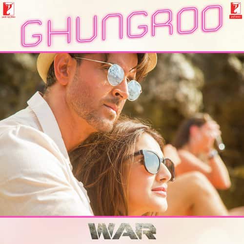 Ghungroo (From War) lyrics translation