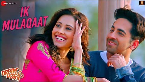 Ik Mulaqat Lyrics | Translation – Dream Girl | Ayushmann Khurrana