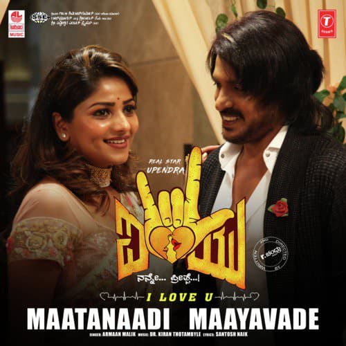 Maatanaadi Maayavade lyrics translation (From I Love You)