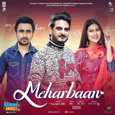 Meharbaan (Unni Ikki) Kulwinder Billa lyrics