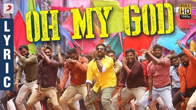 Oh My God Lyrics – Sanga Thamizhan