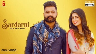 Sardarni Lyrics – Gulab Sidhu | Punjabi Song