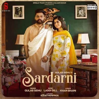 Sardarni Gulab Sidhu lyrics