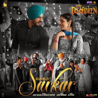 Sarkar (Doorbeen) Jass Bajwa & Gurlez Akhtar