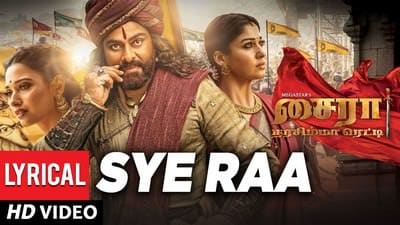 Sye Raa Title Song (Tamil) Lyrics – Sye Raa Narasimha Reddy