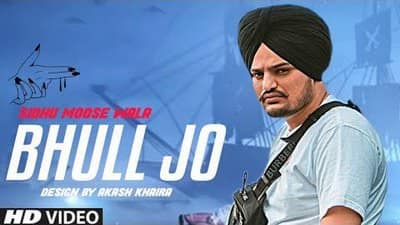 Tusi Bhul Jo Lyrics – Sidhu Moose Wala | Forget About It