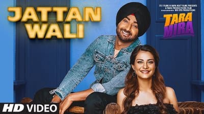Jattan Wali Lyrics – Ranjit Bawa | Tara Mira