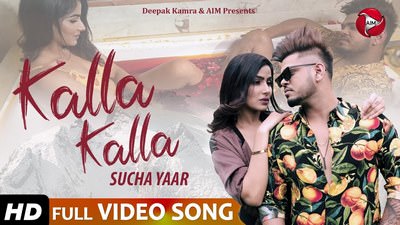Kalla Kalla Lyrics – Sucha Yaar – Punjabi Song