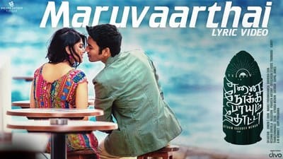Maruvarthai Pesathe Song Lyrics | Translation | Enai Noki Paayum Thota