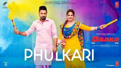 Phulkari Song Lyrics – Daaka | Gippy Grewal