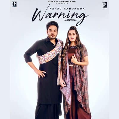 Warning song lyrics Karaj Randhawa Gurlez Akhtar