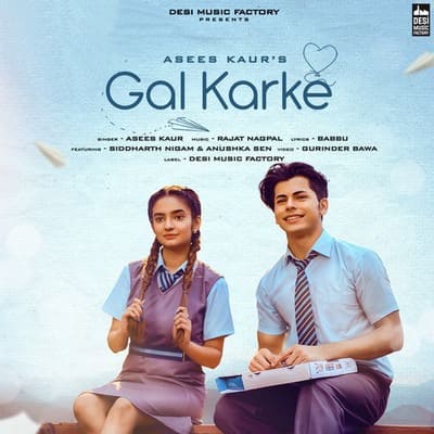 asees kaur gal karke cover lyrics