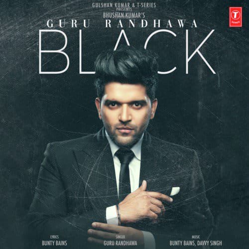 Black punjabi lyrics by Davvy Singh, Guru Randhawa, Bunty Bains