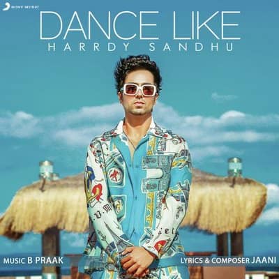 Dance Like by Harrdy Sandhu Hindi Punjabi lyrics