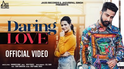 Daring Love Lyrics – Varinder Brar | Sukh Sanghera