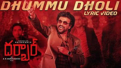 Dhummu Dholi Lyrics – Darbar (Telugu) Film | Rajinikanth