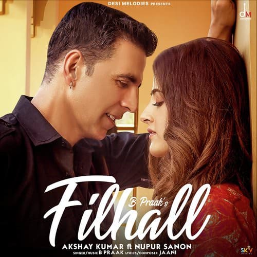 Filhall-Punjabi-hindi-filhaal b praak akshay