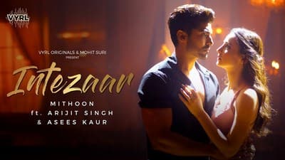 Intezaar Lyrics (Hindi Song) – Arijit Singh & Asees Kaur | Mithoon