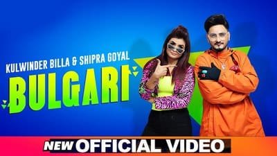 Bulgari Lyrics – Kulwinder Billa & Shipra Goyal | Bvlgari Punjabi Song