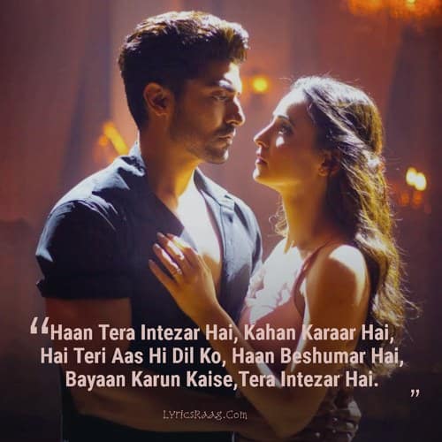 arijit singh tera intezaar hai lyrics hindi