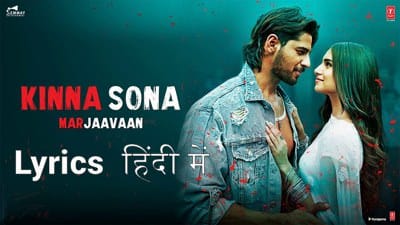 Jubin Nautiyal – Kinna Sona Tenu Rab Ne Banaya | Hindi Lyrics