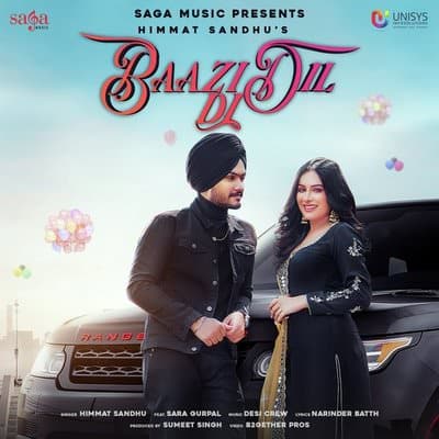 Baazi Dil Di lyrics by Himmat Sandhu, Goldy Desi Crew