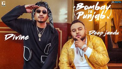 Bombay To Punjab Lyrics | by Deep Jandu feat. DIVINE