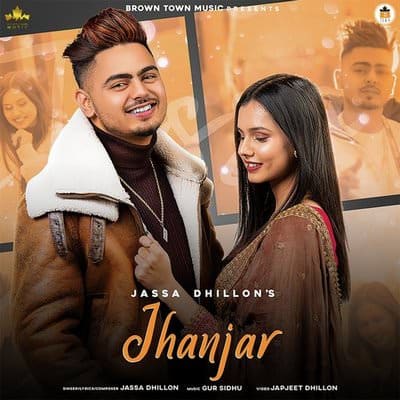 Jhanjar by Jassa Dhillon Punjabi lyrics