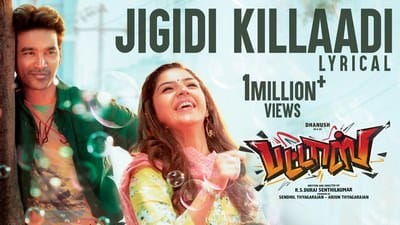 Jigidi Killadi Song Lyrics – Pattas (Movie) | by Anirudh Ravichander