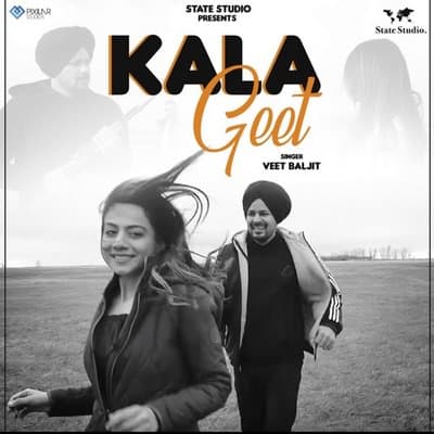 Kala Geet - Single (by Veet Baljit) lyrics