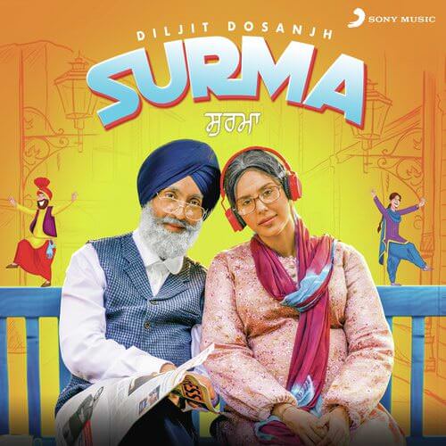 Surma by Diljit Dosanjh lyrics punjabi song
