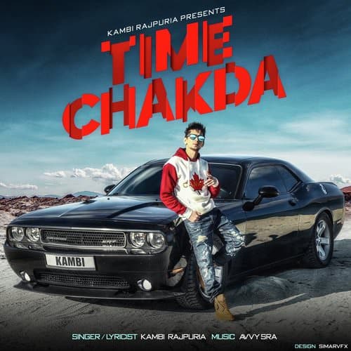 Time Chakda by Kambi Rajpuria lyrics