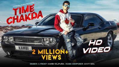 Time Chakda Lyrics – Kambi Rajpuria | Avvy Sra