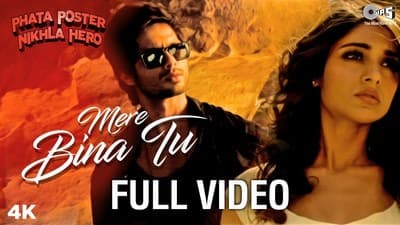 Mere Bina Tu Lyrics | Translation | Phata Poster Nikhla Hero (Movie)